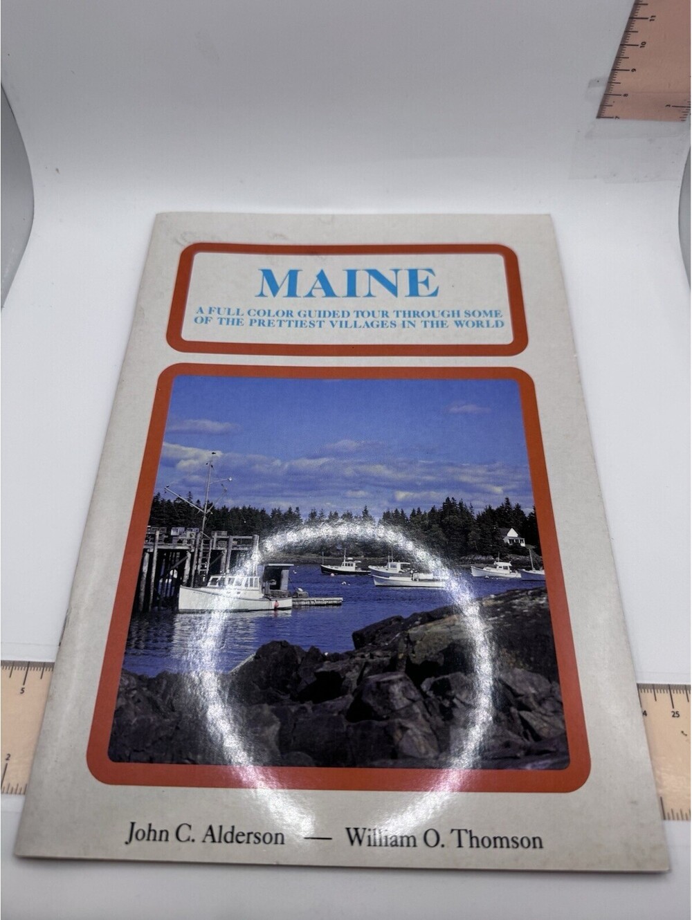 1988 Maine Full Color Tour Book By John C. Anderson & William O. Thomson